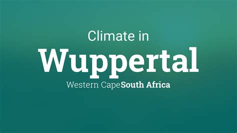 weather wuppertal south africa